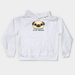 Pug Mom Kids Hoodie